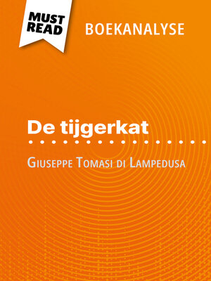 cover image of De tijgerkat van Giuseppe Tomasi di Lampedusa (Boekanalyse)